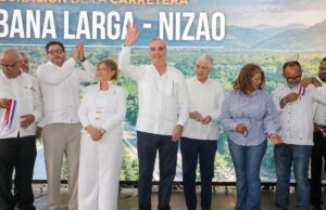 Abinader inaugura carretera Nizao-Sabana Larga-Ocoa y fortalece conexión entre Cibao y Sur